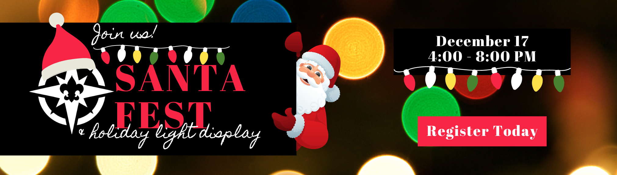 Join us for Santa Fest, happening December 17 from 4:00 p.m. to 8 p.m.!